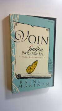 Voin jo paljon paremmin : Tsehov Badenweilerissa (ERINOMAINEN)