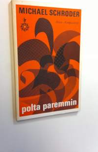 Polta paremmin