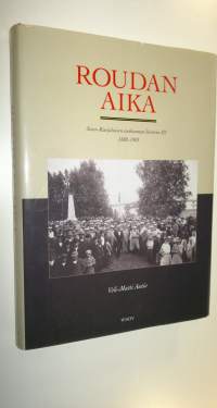 Savo-karjalaisen osakunnan historia 3 , Roudan aika : 1888-1905 (ERINOMAINEN)