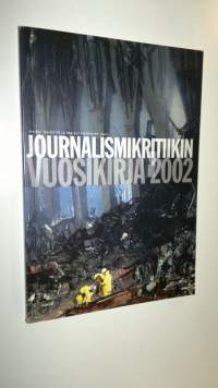 Journalismikritiikin vuosikirja 2002
