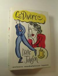 Le divorce : avioero ranskalaiseen tapaan