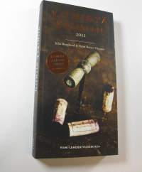 Viinistä viiniin 2011 : viininystävän vuosikirja (ERINOMAINEN)