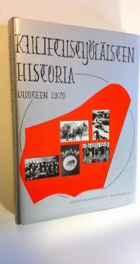 Kuljetustyöläisten historia vuoteen 1970