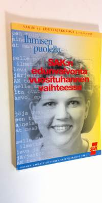 SAK:n edunvalvonta vuosituhannen vaihteessa