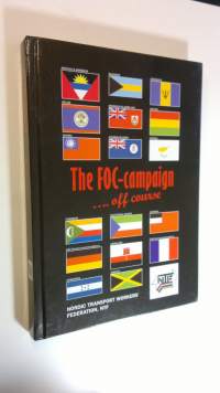 The FOC-campaign