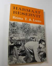 Harmaat reservit