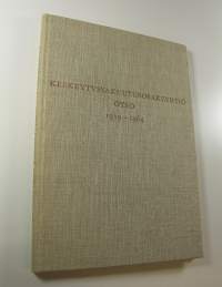 Keskeytysvakuutusosakeyhtiö Otso 1939-1964 : selostus keskeytysvakuutuksen synnystä ja vakiintumisesta erikoisyhtiön turvin