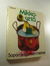 Sopan ja kauhan miehet