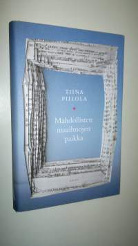 Mahdollisten maailmojen paikka (ERINOMAINEN)