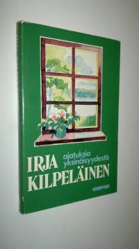 Ajatuksia yksinäisyydestä