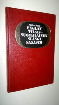 Englantilais-suomalainen slangisanasto