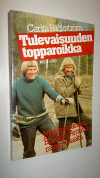 Tulevaisuuden topparoikka : muistiinpanoja Baikalin-Amurin ratatyömaalta