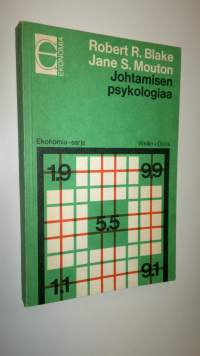 Johtamisen psykologiaa = The managerial grid