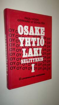 Osakeyhtiölaki selityksin 1, Luvut 1-9