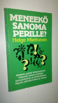 Meneekö sanoma perille