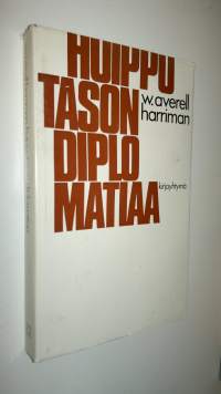 Huipputason diplomatiaa