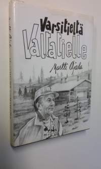 Varsitieltä valtatielle
