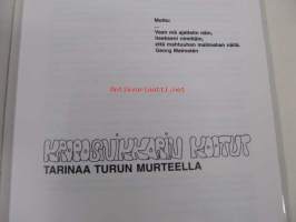 Kroposnikkarin kootut - Tarinaa Turun murteella