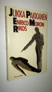 Enrico Moron rikos : novelleja