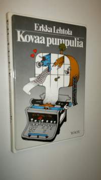 Kovaa pumpulia : journalistin muistikirjasta