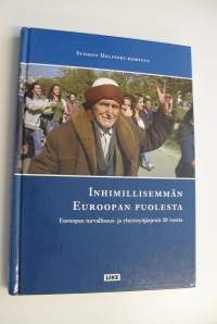 Inhimillisemmän Euroopan puolesta : Euroopan turvallisuus- ja yhteistyöjärjestö 30 vuotta