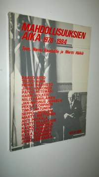 Mahdollisuuksien aika 1978-1984