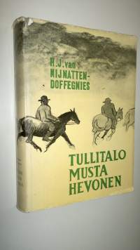 Tullitalo Musta hevonen