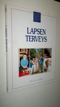 Kodin terveyskirjasto - Lapsen terveys