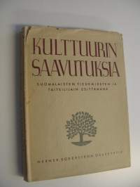 Kulttuurin saavutuksia : suomalaisten tiedemiesten ja taiteilijain esittämänä