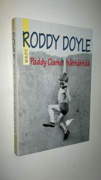 Paddy Clarke hähhähhää