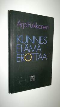 Kunnes elämä erottaa