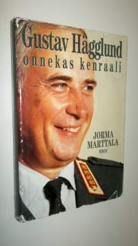 Gustav Hägglund : onnekas kenraali