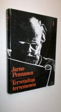 Tervetultua tervemenoa : Jarnon saaga osa 1