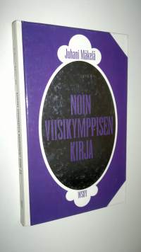 Noin viisikymppisen kirja : pakinoita ja satiireja