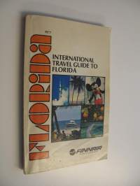 Florida 1977 : International Travel Guide to Florida