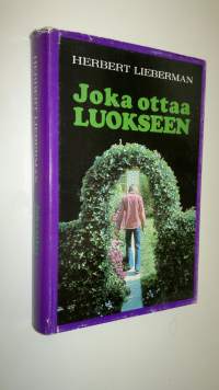 Joka ottaa luokseen