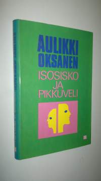 Isosisko ja pikkuveli