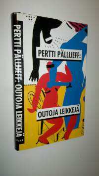 Outoja leikkejä