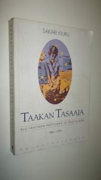 Taakan tasaaja : Alli Lahtinen pohtijana ja päättäjänä 1926-1976