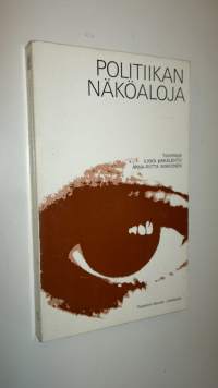 Politiikan näköaloja : Paasikivi-seuran vuosikirja 1969
