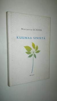 Kuumaa sinistä