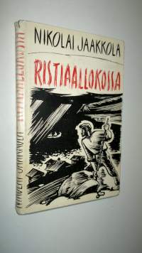 Ristiaallokossa