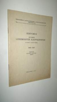 Kertomus Suomen liikemiesten kauppaopiston 49:nnestä lukuvuodesta 1946-1947