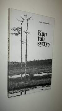 Kun tuli syttyy