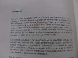 Alkiolaisuutta Auran rannoilla. Maalaisliitto/Keskustapuolueen Varsinais-Suomen piirijärjestön historia 1917-1977