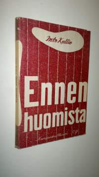 Ennen huomista