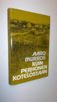 Kuin perhonen kotelostaan : pienoisromaani