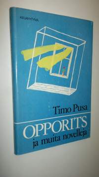 Opporits ja muita novelleja