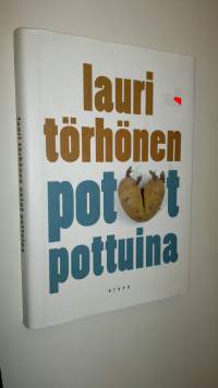 Potut pottuina (UUSI)