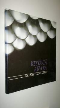 Kestäviä arvoja : Hackman 1790-1990